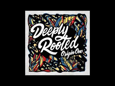Origin One Feat. K.O.G - High Grade [Deeply Rooted] (2019)