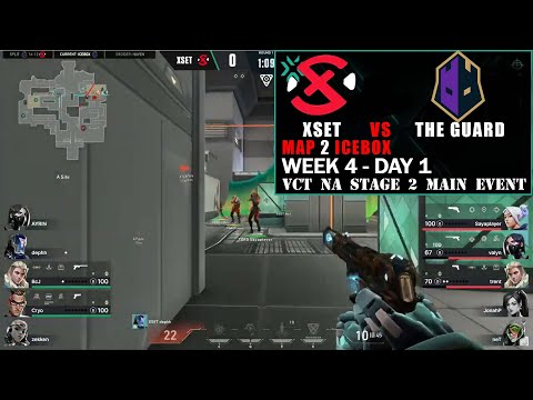 XSET vs The Guard - VCT 2022 NA Stage 2 Main Event - Week 4 Day 1 Map 3 Haven