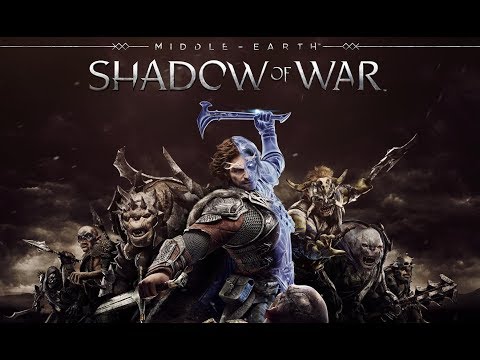 Middle-earth: Shadow of War™ Official  Launch Trailer
