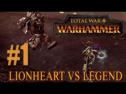 LEGEND VS LIONHEART - Head to Head - Total War: Warhammer #1