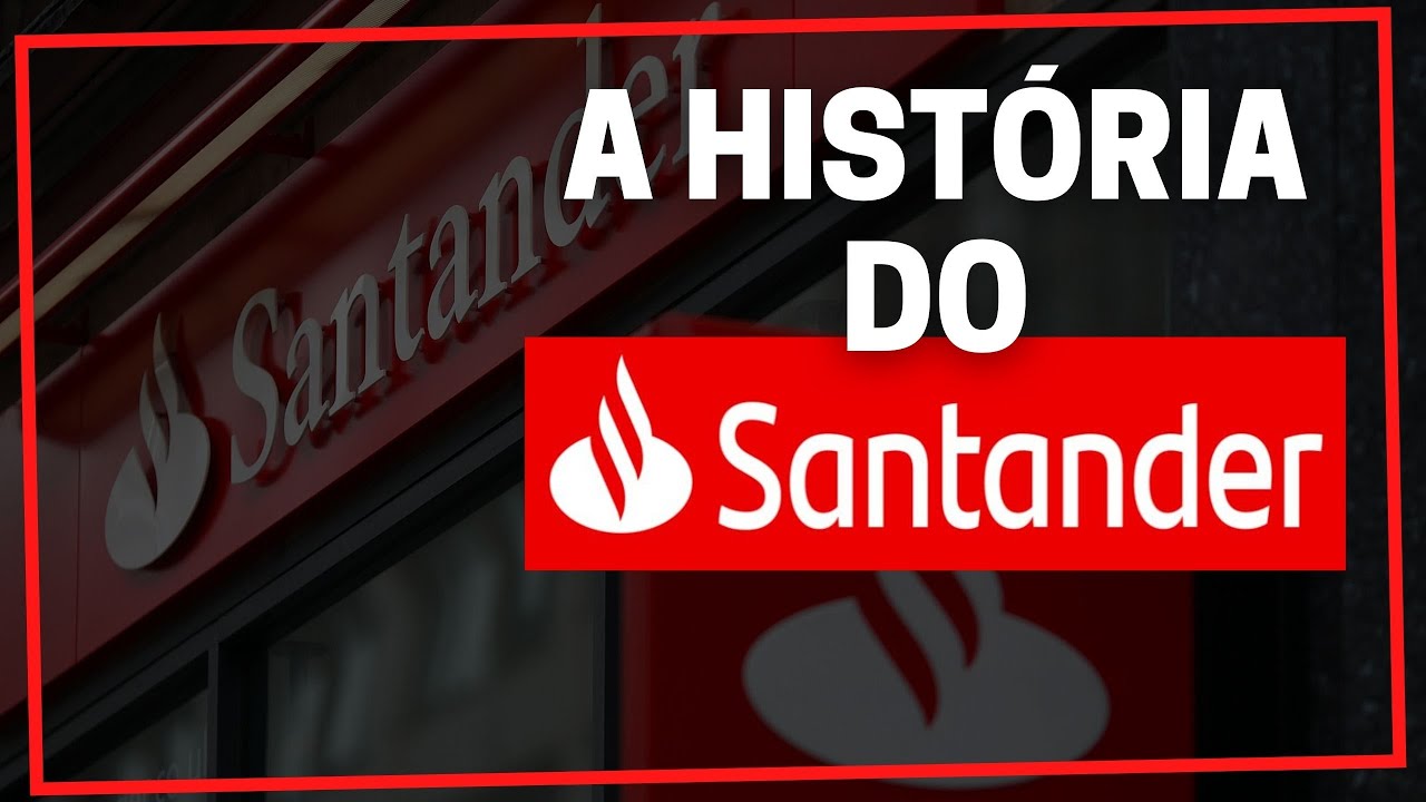 A HISTÓRIA DO BANCO SANTANDER - LER E EMPREENDER