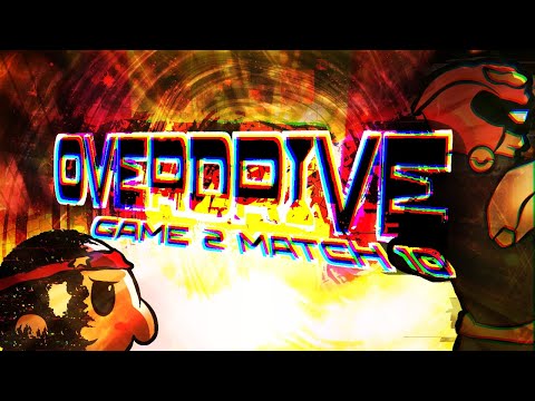 SSBU: CM || GAME 2 MATCH 10 || OVERDRIVE 