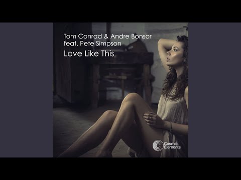 Love Like This (Vocal) (feat. Pete Simpson)