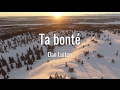 Ta bonté (Merveilleux)