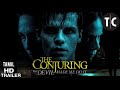 The Conjuring 3 Official Tamil Trailer | HD | Tamil Clips