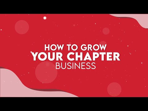 How to GROW your Chapter Business