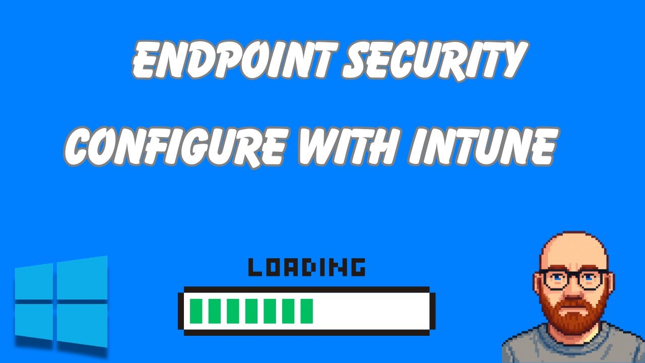 Configure Endpoint Security with Microsoft Intune