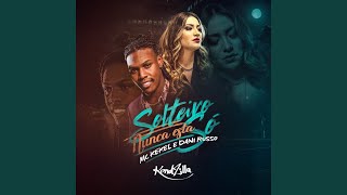 Solteiro Nunca Está Só