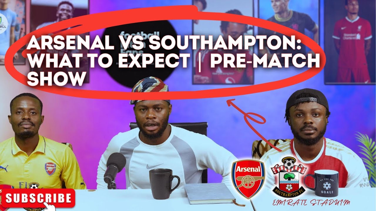 Arsenal vs Southampton: Pre-Match Analysis & Predictions | Premier League