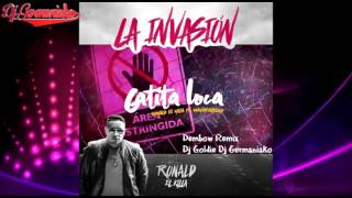 Download lagu Ronald El Killa Ft Mackieaveliko Gatita Loca Dj Goldie Feat Dj Germaniako mp3