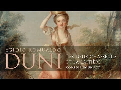 Duni: Les Deux Chasseurs et la Laitière