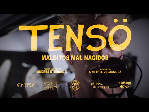 TENSÖ - MALDITOS MAL NACIDOS (Shot by @PluterasRecs)