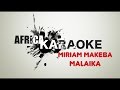 Malaika - Miriam Makeba | Version Karaoke ( Instrumental + Lyrics)