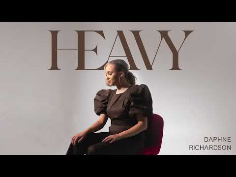 DAPHNE RICHARDSON - Heavy [Official AUDIO]
