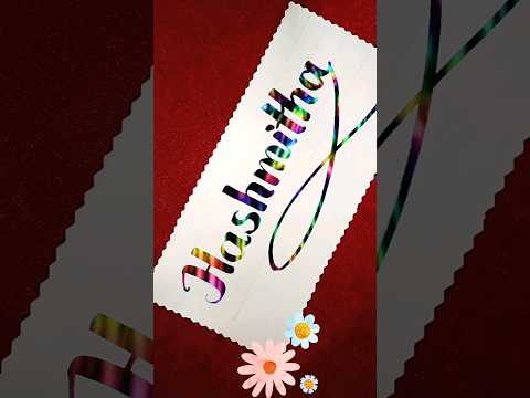 Hashmitha ✨ #calligraphy #magicalcalligraphy #art #handwriting #lettering #name #rashmiseth