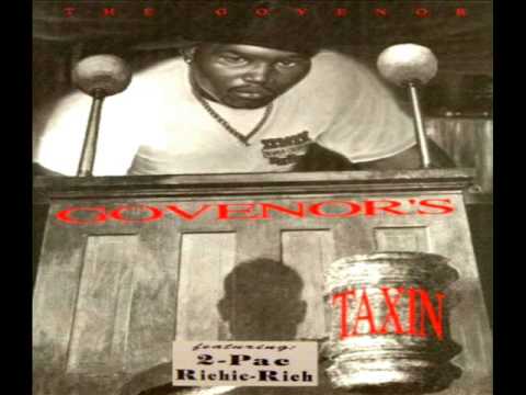 The Govenor Ft 2Pac & Richie Rich - Gaffled Like That