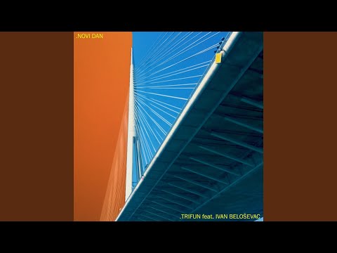 Novi Dan (feat. Ivan Beloševac)