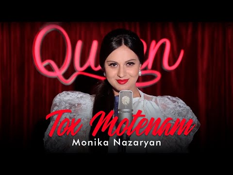 Monika Nazaryan - Tox Motenam