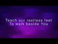 Steady On ~ Point of Grace ~ lyric video