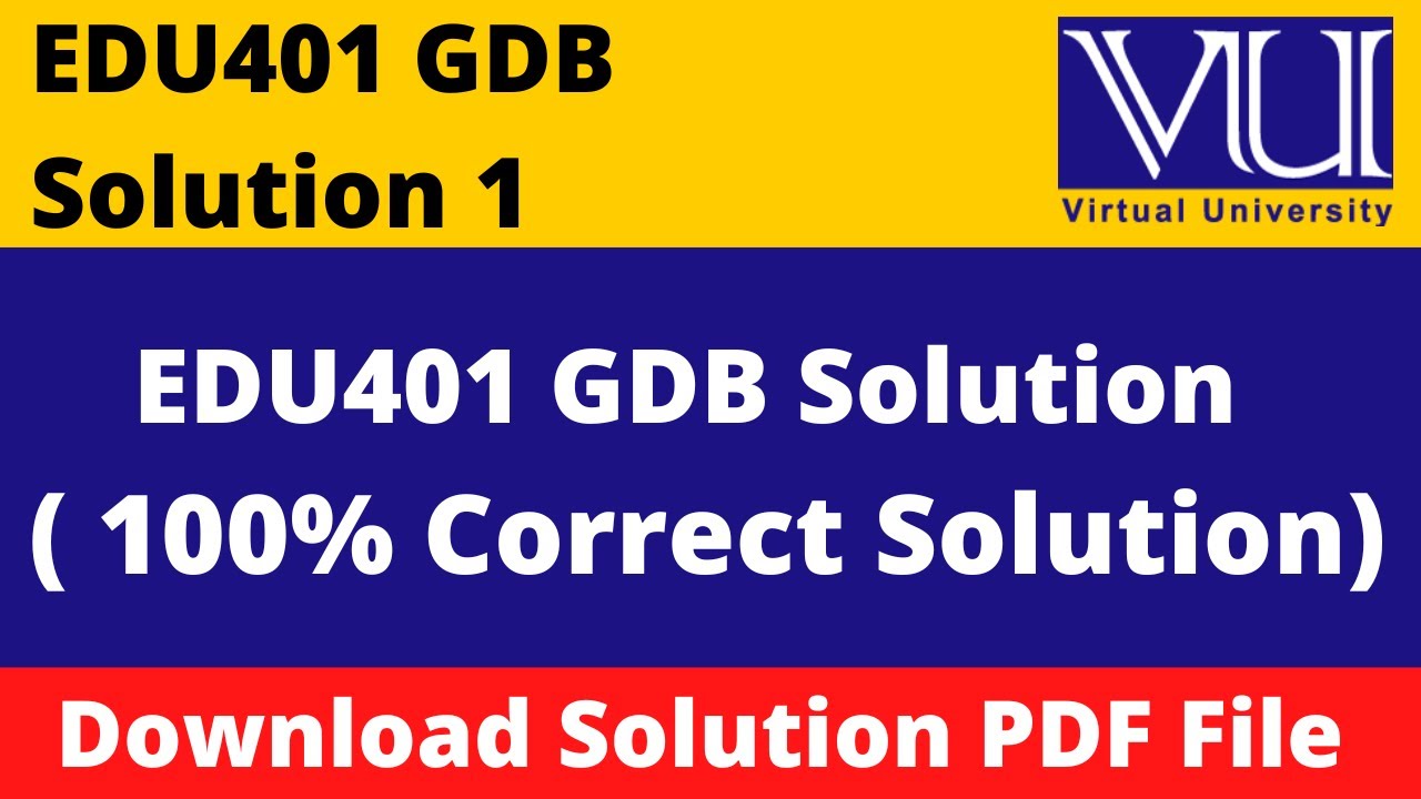 edu401 gdb solution 2023 || Download File in  PDF