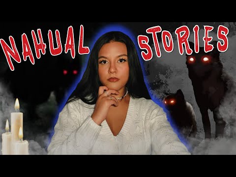 My Family's Eerie Nahual Stories 👹