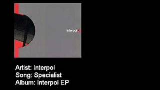 Interpol - Specialist