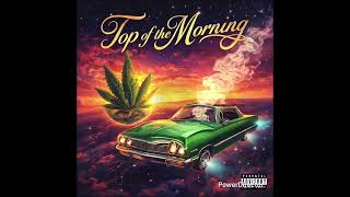 Top of the Morning (Alternate Intro and Outro) - Curren$y &amp; DJ.Fresh