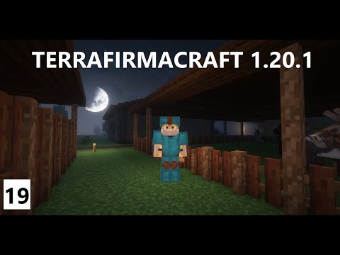 Terrafirmacraft 1.20.1 Ep. 19