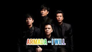 Armada - I Will (Lirik)