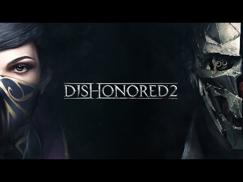 #114 DISHONORED 2 - What is in Xbox Game Pass from A to Z