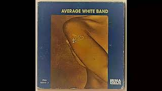When We Get Down To It  - Average White Band (1996)
