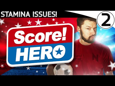 STAMINA ISSUES! - SCORE HERO - Let's Play! Ep. 2