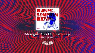 Download lagu The Jansen - Mereguk Anti Depresan Lagi - 432 Hz Version mp3