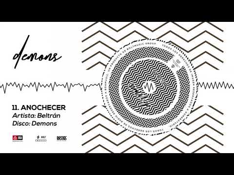 11. Beltran - ANOCHECER (Audio Oficial)