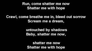 HIM - Shatter me with hope lyrics