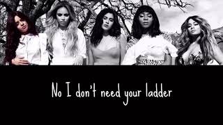Fifth Harmony - Ladder Lyrics