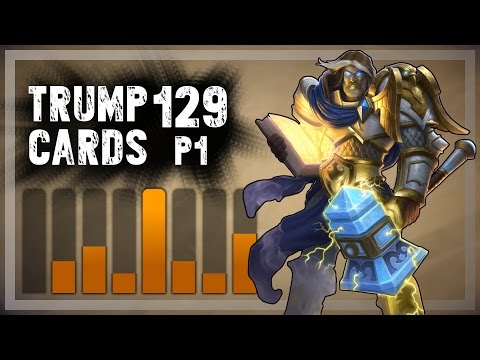 Hearthstone: Trump Cards - 129 - Part 1: Trump Fights with Honor (Paladin Arena)