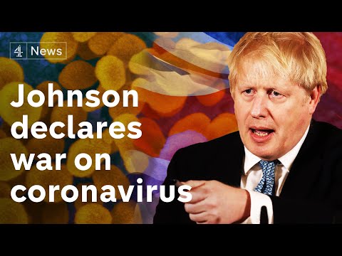 Boris Johnson declares ‘war’ on coronavirus