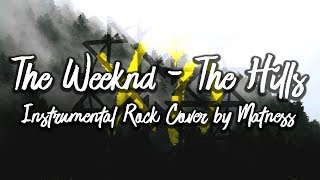 The Weeknd - The Hills (Rock Instrumental Cover)