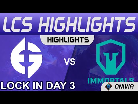 EG vs IMT Highlights LCS Lock In 2022 Day 3 Evil Geniuses vs Immortals by Onivia