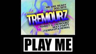 PLAY036 TREMOURZ - Dog Bite (Play Me Records)