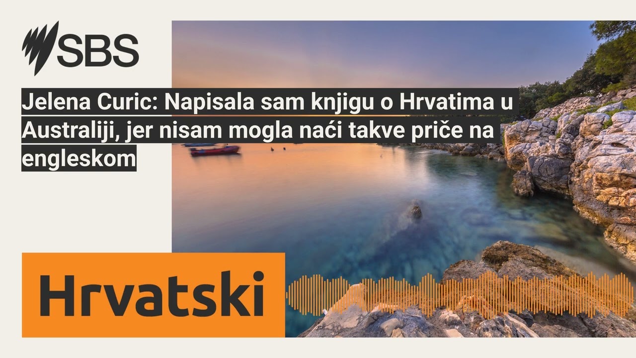 Jelena Curic: Napisala sam knjigu o Hrvatima u Australiji, jer nisam mogla naći takve priče na...