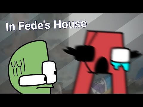 In Fede's House| My Own Alphabet Lore Restarted