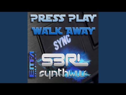 Press Play Walk Away