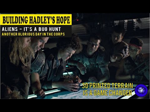 Aliens 3d printed terrain - Building Hadley's Hope