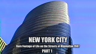 Midtown Manhattan - New York City Tour, 1987 - Part 1