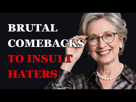 Comebacks For Haters