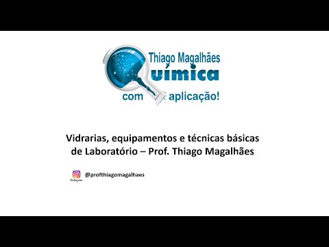 Vidrarias, equipamentos e técnicas básicas de laboratório