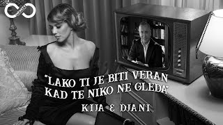 KIJA &amp; DJANI - LAKO TI JE BITI VERAN KAD TE NIKO NE GLEDA (OFFICIAL VIDEO) 4K