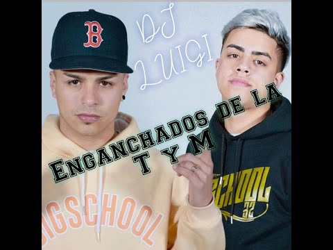 Enganchado La T y la M